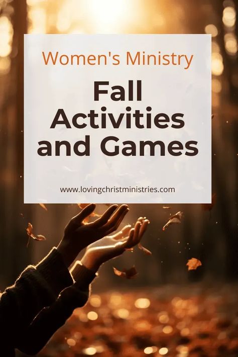 Explore these Women's Ministry Fall Activities and Games to find creative, spiritually enriching ideas for your women's ministry group. #womensministry #fallactivities Women Ministry Activities, Women's Ministries Ideas, Womens Ministry Fall Games, Women’s Gathering Ideas, Womens Ministry Crafts, Fall Fellowship Ideas, October Womens Ministry Ideas, Womens Ministry Games Free Printable, Fall Womens Retreat Themes