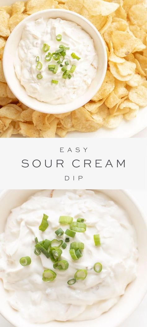 Cream Dinner Recipes, Easy Sour Cream Dip, Sour Cream Chip Dip, Sour Cream Dip Recipes, Sour Cream Chips, Make Sour Cream, Chips Dip, Sour Cream Dip, Cream Dip