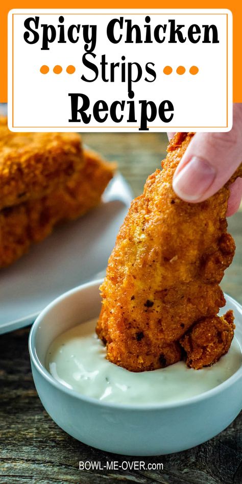 Spicy Chicken Fingers Recipe, Spicy Crispy Chicken Tenders, Spicy Chicken Fries, Homemade Spicy Chicken Tenders, Chicken Strip Lunch Ideas, Tempura Chicken Tenders, Spicy Chicken Tenders Recipes, Spicy Chicken Tender Recipes, Raw Chicken Tender Recipes