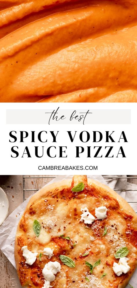 Pizza With Vodka Sauce, Vodka Pizza Sauce, Vodka Sauce Pizza, Vodka Pizza, Spicy Vodka Sauce, Creamy Vodka Sauce, Pizza Dough From Scratch, Vodka Sauce Recipe, Compound Butters