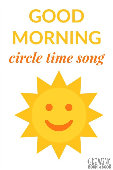 Kick your circle time up a literacy notch with this good morning circle time song. Includes a free printable. Preschool Good Morning Songs, Good Morning Songs, Morning Meeting Songs, Morning Circle Time, Greeting Song, Preschool Circle Time Activities, Movement Preschool, Morning Circle, Good Morning Song