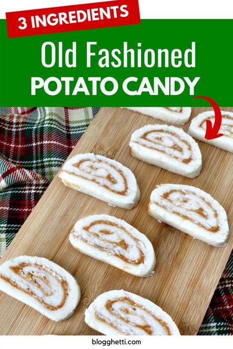 This 3 Ingredient Old Fashioned Potato Candy is made from a mashed potatoes with a layer of creamy peanut butter. It's a unique and delicious recipe that is so easy to make. #potato #peanutbutter #candy #potatocandy via @blogghetti Old Fashion Potato Candy, Mashed Potato Candy, Potato Candy Recipe, Leftover Baked Potatoes, Sugar Spun Run, Potato Candy, Butter Potatoes, Recipe Potato, Southern Plate