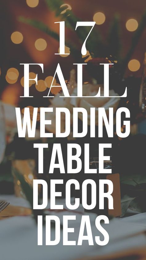 Table Decor For Fall Wedding, October Outdoor Wedding Ideas, Fall Wedding Centerpieces Diy Table Decor, Fall Outdoor Wedding Centerpieces, Fall Wedding Rehearsal Dinner Ideas, Budget Fall Wedding, Rehearsal Dinner Table Decorations Ideas Fall, Wedding Table Centerpieces Fall, Simple Fall Wedding Table Decor