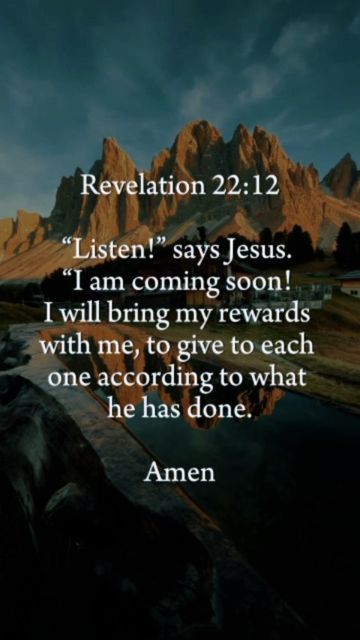 MOTIVATED BIBLE on Instagram: "Write 'amen' if you agree 🙏 Interested in Bible Study? link in bio . Revelation 22:12 “Listen!” says Jesus. “I am coming soon! I will bring my rewards with me, to give to each one according to what he has done. . follow @motivated.bible for daily Bible verses #Dailybibleverse #biblejournaling #biblestudy #bibleverseoftheday #biblequote #godfirst #biblescripture #christianliving #bibleverses #trustgodbro #verseoftheday #jesuschrist #scripture #bibletime #jesus #ex Bible Verse From Revelation, Bible Encouragement Verses, Bible Verses For Men Godly Man, Revelation Verses, Seeking Wisdom, Motivational Bible Quotes, Revelation Bible Study, Daily Bible Verses, Scripture Images