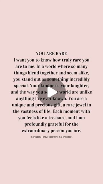 WOMEN EMPOWERMENT | MINDSET | QUOTES on Instagram: "Leave a 💎 if you needed this today. Share with a beautiful rare soul in your life.

You are rare, my friend. In a world where everyone strives to fit in, you stand out like a shining star. Your heart is pure, your laughter contagious, and your perspective on life is simply one of a kind. I am in awe of the unique and precious soul that you are. Your presence in my life is a constant reminder of how lucky I am to have such a rare gem by my side. Each moment spent with you is a precious treasure that I will always cherish. So here’s to you, my one-of-a-kind friend, never forget how truly rare and special you are. Let’s continue to shine bright and inspire others with our uniqueness.✨ 

Follow for more inspiring and motivational content 

? So Lucky To Have You Quotes, Pure Soul Quotes, Kind Hearted Quotes, Kind Heart Quotes, Rare Soul, How Lucky I Am, Rare Quote, How Lucky Am I, Quotes On Instagram