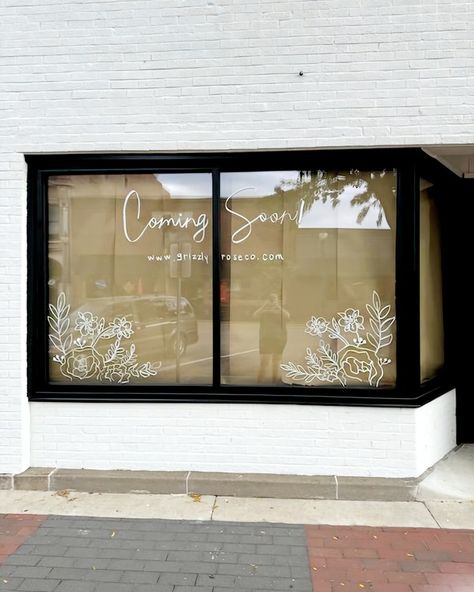 We are thrilled to announce Grizzly Rose Co will be opening soon at 410 Main St in downtown Cedar Falls! More details coming soon! ❤️ Boutique Opening Announcement, Coming Soon Window Display, Coming Soon Signage, Store Front Windows, Coming Soon Sign, Window Signage, Store Window, Front Windows, Window Painting