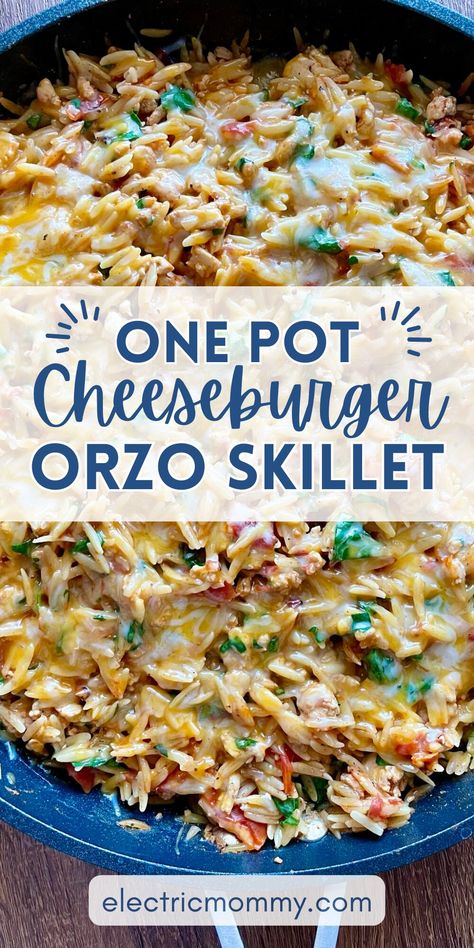 One Pot Cheeseburger Orzo Skillet Turkey Orzo, Orzo Recipes Side, Orzo Dinner Recipes, Pasta Orzo, Orzo Skillet, Orzo Recipes, One Pot Pasta Recipes, One Pot Dinners, Meals Easy