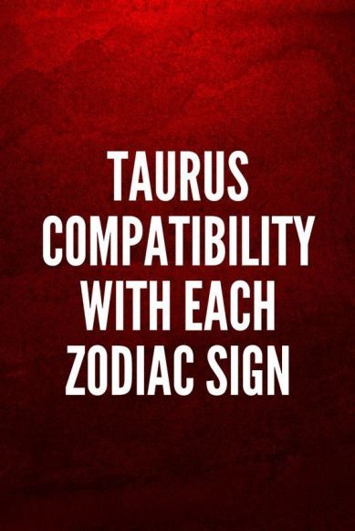 Taurus Compatibility With Each Zodiac Sign | astroligion.com Taurus And Capricorn Compatibility, Taurus Relationships, Horoscope Signs Dates, Taurus Compatibility, Leo And Taurus, Zodiac Sign Taurus, Taurus Traits, Taurus And Aquarius, Libra Quotes Zodiac