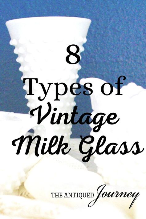 8 types of vintage milk glass and ways to decorate with it. Antique Milk Glass, Antique Glass Decor, Milk Glass Planter Ideas, Fenton Milk Glass Hobnail, Westmoreland Milk Glass Vintage, White Milk Glass Decor, Decorate With Milk Glass Display, How To Display Milk Glass Collection, Milk Glass Vase Display