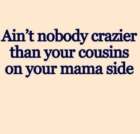 Favorite Cousin Quotes, Cousin Funny, Favorite Cousin, Cousin Quotes, Happy Birthday Brother, Something About You, Real Life Quotes, Real Talk, Best Gift