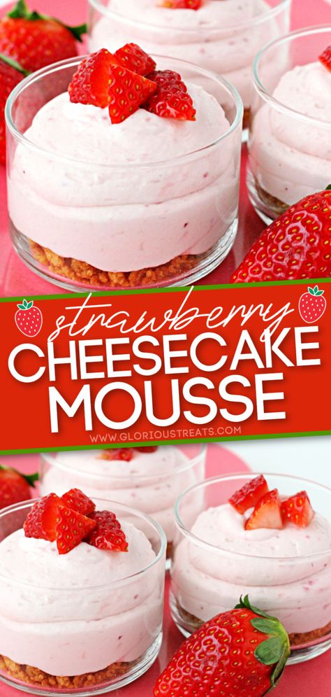 Strawberry Cheesecake Mousse, Mousse Recipes Easy, Cheesecake Mousse Recipe, Jar Desserts, Layered Dessert, Cream Cheese Desserts, Cheesecake Mousse, Strawberry Mousse, Mousse Dessert