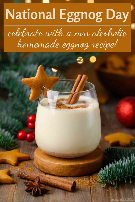 If you love eggnog, then you'll love this recipe for homemade eggnog! Find out how to make it and more ways to celebrate National Eggnog Day on Always the Holidays. #EggnogRecipe #NationalEggnogDay Eggnog Recipe With Alcohol, Non Alcoholic Eggnog Recipe, Homemade Eggnog Recipe, Alcoholic Eggnog, Eggnog Recipe Homemade, October Food, Christmas Party Drinks, Spiked Eggnog, Homemade Eggnog