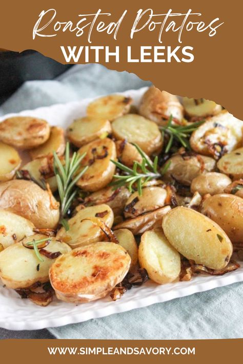 Create a delicious side dish with roasted potatoes and leeks. This easy recipe comes together quickly and features an irresistibly tasty and elegant combo. Perfect for any meal! Leek Recipes Side Dishes, Leek And Potato Recipes, Roasted Yellow Potatoes, Potatoes And Leeks, Potato Side Dishes Easy, Roasted Leeks, Easy Roasted Potatoes, Leek Recipes, Roasted Baby Potatoes