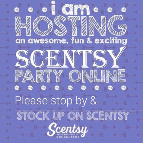 Scentsy Launch Party, Scentsy Hostess, Scentsy Clearance, Hostess Wanted, Scentsy Party Games, Scentsy Pictures, Scentsy Consultant Business, Scentsy Games, Scentsy Facebook Party