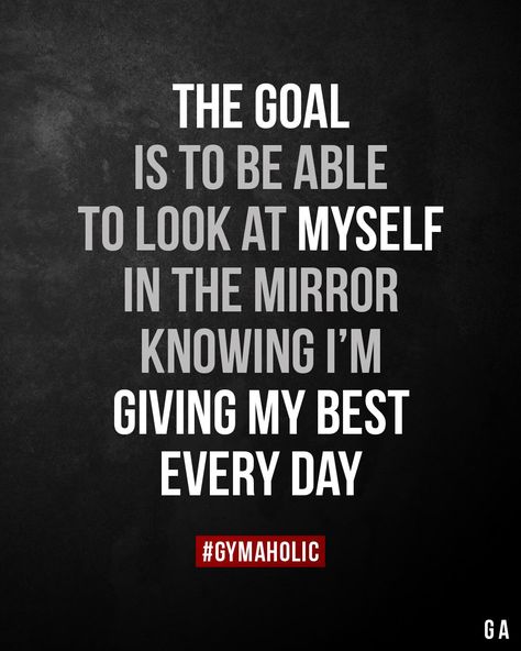 The goal is to be able to look at myself in the mirror Knowing I’m giving my best every day. Inspirational Quotes About Strength, Fitness Motivation Quotes Inspiration, Motiverende Quotes, Gym Quote, Motivation Quote, Fitness Inspiration Quotes, Gym Motivation Quotes, Motivation Fitness, Fitness Motivation Quotes