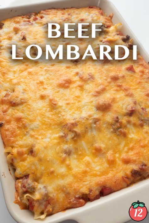 Beef Lombardi | 12 Tomatoes Beef Lombardi 12 Tomatoes, Beef Lombardi Recipe, The Best Ground Beef Recipes, Beef Lombardi Casserole 12 Tomatoes, Meat Casserole Recipes Main Dishes, Beef Lombardi Casserole Southern Living, Recipes With Stewed Tomatoes, Beef Lombardi Casserole, Lombardi Casserole