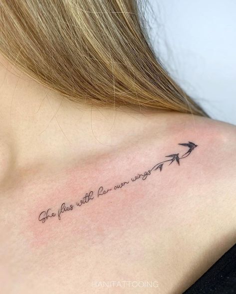 #Tattoo #tattoosforwomen Tattoo Ideas For Clavicle, She Flew With Her Own Wings Tattoo, Tattoo Near Chest Women, Right Collar Bone Tattoo, Words On Collar Bone Tattoo, Color Bone Tattoos For Women Quotes, Wings Tattoo With Quote, She Flys With Her Own Wings Tattoo, She Flies With Her Own Wings