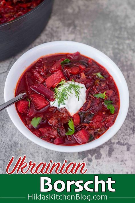 This hearty Traditional Ukrainian Borscht recipe is easier to prepare than you might think! It’s sweet, sour, and so flavorful! It's also loaded with nutrition, so eat up! Beet Borscht Ukrainian, Traditional Borscht Recipe, Vegetarian Borscht, Borscht Soup Recipe, Assyrian Recipes, Best Cabbage Rolls Recipe, Ukrainian Borscht, Beet Borscht, Beet Soup Recipes