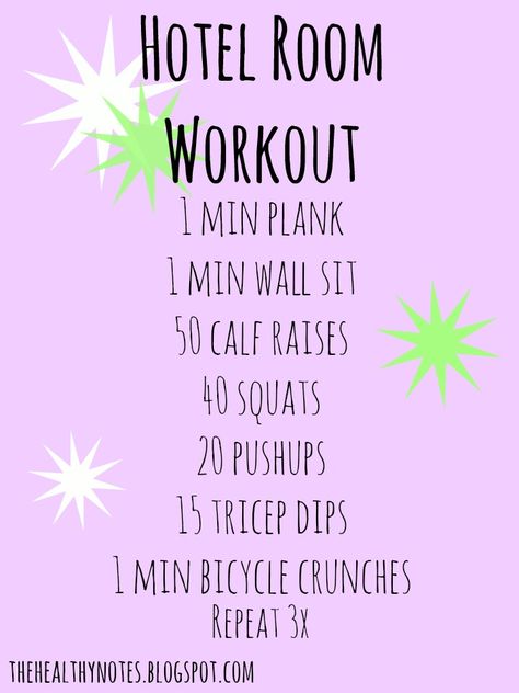 The Healthy Notes: Hotel Room Workout Dorm Workout, Hotel Room Workout, Room Workout, Quiet Workout, Hotel Workout, Vacation Workout, Fitness Room, Healthy Travel, At Home Workout Plan