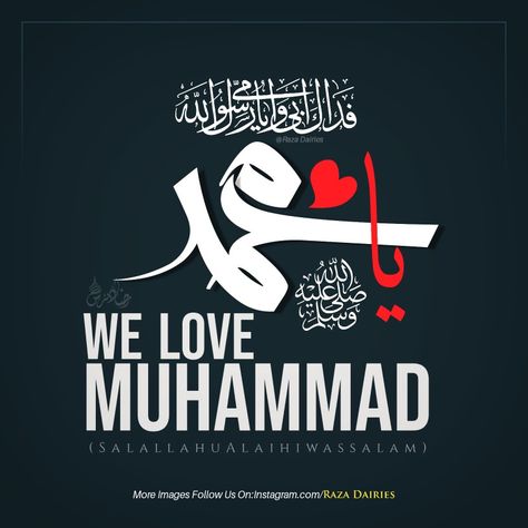 Muhammad Sallallahu Alaihi Wasallam, Eid Milad, Our Love, Calm Artwork, Quick Saves