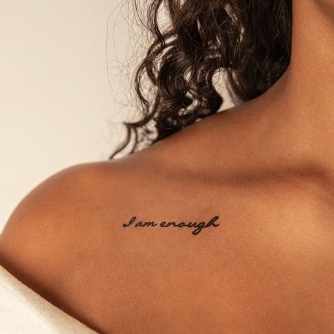 Celebrate every step of your journey towards self-love with Conscious Ink's Mindful Eating and Body Image Temporary Tattoos. Each design champions personal growth, self-acceptance, and the beauty of transformation. Wear them as a reminder to embrace every inch, every pound, and every reflection as uniquely and wonderfully yours. I Am Enough Rib Tattoo, Always Enough Tattoo, Im Enough Tattoo, You Are Enough Tattoo, Affirmation Tattoos, Script Manifestation, I Am Tattoo, I Am Enough Tattoo, Manifestation Tattoo