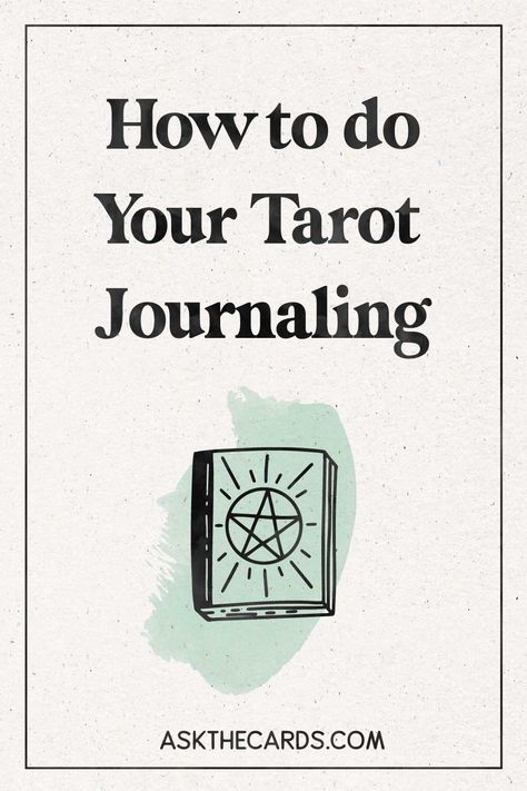 How to Do Tarot Journaling: A Quick Guide for Beginners How To Tarot Cards, How To Start A Tarot Reading, How To Design Tarot Cards, What To Say Before A Tarot Reading, Tarot Reading Beginners, Tarot Card Journal Prompts, Tarot Card Beginner Tips, Tarot How To, How To Learn Tarot Cards