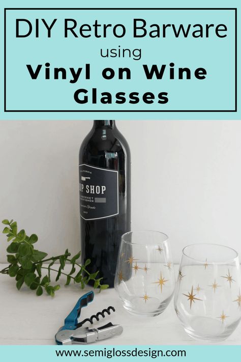 Use vinyl on wine glasses to make your own retro style barware. These awesome vintage inspired wine glasses feature gold starbursts for a fun, retro feel. Perfect for gifts! #semiglossdesign #wineglasses #silhouette #vinyl #retrodecor #starbursts # diywineglasses Vinyl On Wine Glasses, Cricut Wine Glasses, Wine Glass Vinyl, Vinyl On Glass, Wine Glass Sayings, Christmas Wine Glasses, Diy Retro, Wine Glass Decals, Diy Wine Glasses