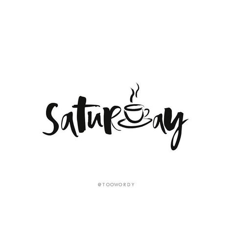 Saturday Quotes, Message Positif, Saturday Weekend, A Cup Of Coffee, Instagrammer, Coffee Quotes, Quotes About Strength, Happy Saturday, Words Of Encouragement