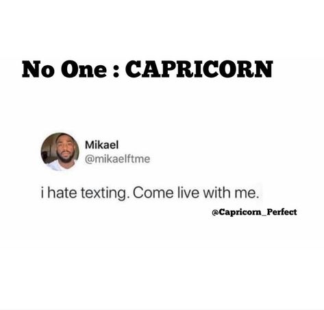 Capricorn Meme, Gang Quotes, Capricorn Aesthetic, Capricorn Man, Capricorn Love, Capricorn Traits, Capricorn Life, Capricorn Quotes, Capricorn Facts