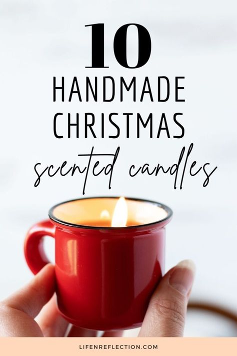 Making Christmas Candles Diy, Easy Diy Christmas Candles, Christmas Candles Recipe, Christmas Candle Scents Recipes, Christmas Candles Diy Decoration, Candle Making Scent Recipes Christmas, Diy Soy Candles Scented Recipes, Christmas Scented Candles Diy, Christmas Soy Candles Diy