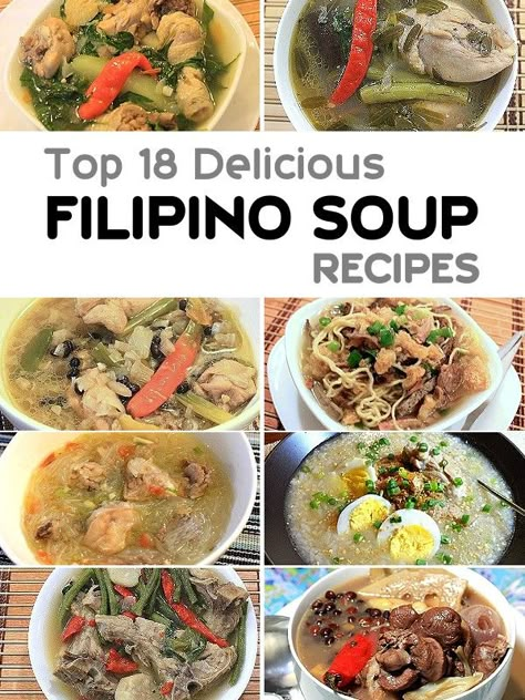 Try these Delicious Filipino Soup Recipes. Rainy days are part of  Filipino life, that's why we have a long list of delicious soup dish or "Sopas". via @filipinorecipes Pinoy Dishes Recipe, Filipino Comfort Food Recipe, Ulam Na May Sabaw, Soup Recipes Filipino, Filipino Recipes Soup, Traditional Filipino Recipes, Filipino Soups Comfort Foods, Filipino Food Recipes Vegetables, Filipino Pork Soup Recipes