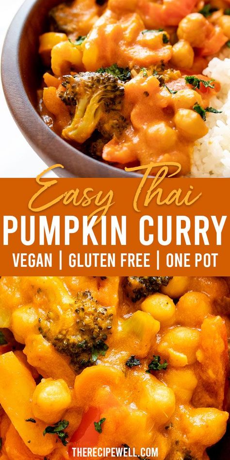 This easy Thai Pumpkin Curry is a delicious vegan meal. With a flavourful creamy sauce, it's a healthy weeknight meal that is also perfect for meal prep! FOLLOW The Recipe Well for more great recipes!  #weeknightmeal #mealprep #dinner #lunch #pumpkin #vegan #chickpea #healthy #easydinner Pumpkin Lunch Ideas, Easy Vegan Pumpkin Recipes, Jamaican Pumpkin Recipes, Pumpkin Meal Recipes, Vegan Pumpkin Dinner, Chickpea Healthy, Pumpkin Dinner Recipes, Jamaican Dinner, Pakistani Dinner