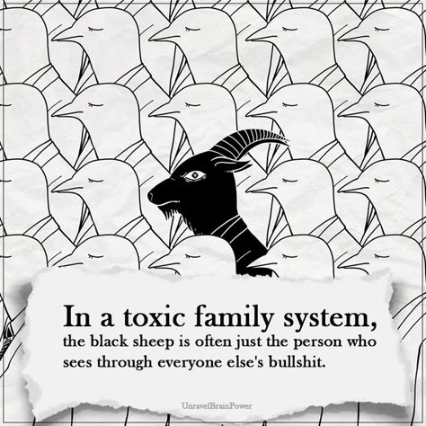 In a toxic family system, the black sheep is often just the person who sees through everyone else’s bullshit. Black Sheep Of The Family Aesthetic, Black Sheep Of The Family Quotes, Black Sheep Of The Family Tattoo, Toxic Family Drawing, Black Sheep Aesthetic, Toxic Family System, Family Black Sheep, Black Sheep Quotes, Black Sheep Art