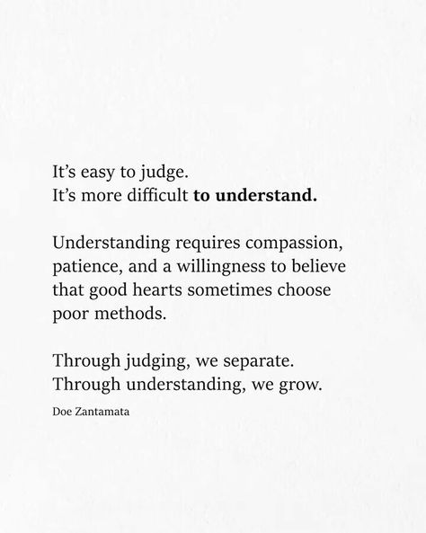 Difficult Season Quotes, Seek To Understand Quote, Feeling Judged Quotes, Judge Me Quotes, Judgement Quotes, Judge Quotes, Seek To Understand, Understanding Quotes, Inspirerende Ord