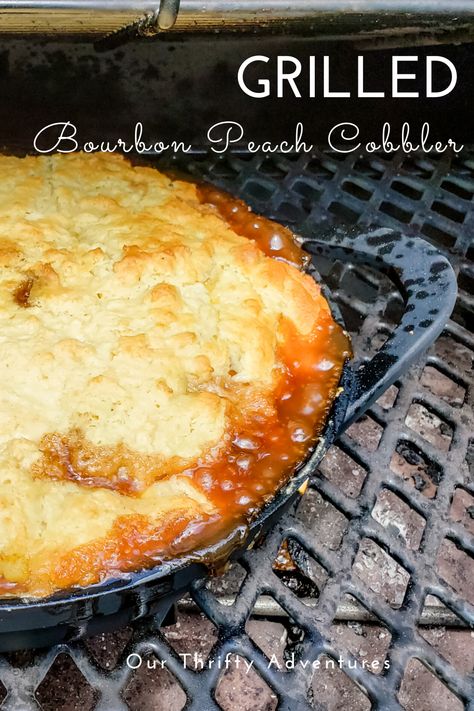 Peach Cobbler Grill, Smoked Peach Cobbler Recipes, Smoked Bourbon Peach Cobbler, Traeger Peach Cobbler, Smoker Peach Cobbler, Peach Cobbler On The Smoker, Pitboss Dessert, Smoked Peaches Dessert, Peach Cobbler On The Grill