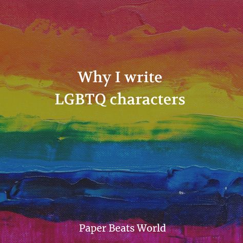 Lgbtq Characters, Why I Write, Happy Pride Month, Book Writing Inspiration, Favorite Novels, Happy Pride, Book Writing, Book Writing Tips, Pride Month