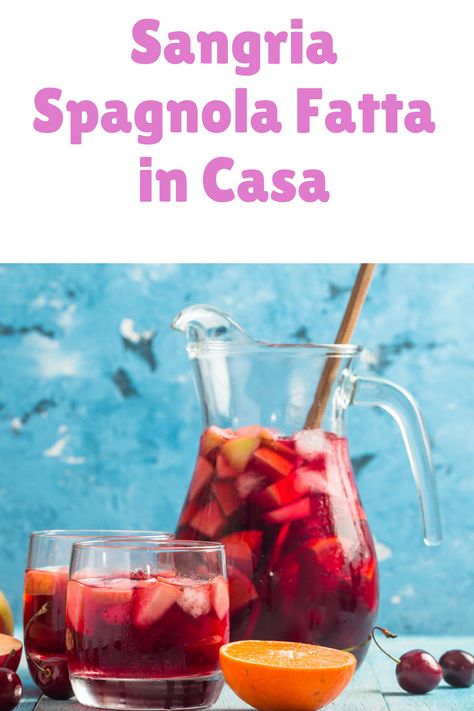 Se stai cercando la ricetta facile per fare la sangria spagnola in casa, sei nel posto giusto. La sangria è un punto fermo a casa nostra, la prepariamo per portare estate in casa e quando vogliamo bere qualcosa di fresco e stuzzicante.  #sangria #ricetta #estate Spanish Sangria, Best Sangria, Easy Sangria, Best Sangria Recipe, Easy Sangria Recipes, Sangria Cocktail, Sangria Recipe, Cocktail Drink, Sangria Recipes