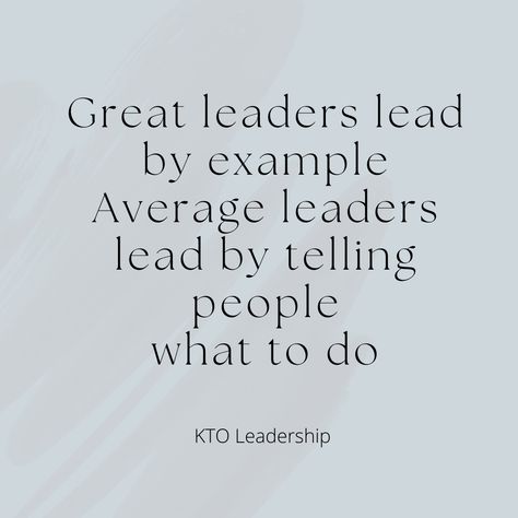 Lead By Example Quotes, Be An Example Quotes, Job Advice, Lead By Example, Good Morning Inspirational Quotes, Morning Inspirational Quotes, Great Leaders, Leadership Quotes, Work Quotes