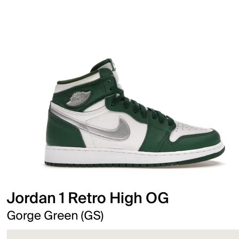 Retro High Og (Gs) Gorge Green/Metallic Silver Never Laced Or Worn. Comes With Green And White Laces. New In Box. Size 5y Which Is 6.5 In Women’s Sold Out Colorway Smoke/Pet Free Home Nike Air Jordans, Air Jordan 1 Retro High Og, Nike Air Jordan 1, Air Jordan 1 Retro, Jordan 1 Retro High, Kids Nike, Air Jordan 1, Green And White, Nike Air Jordan