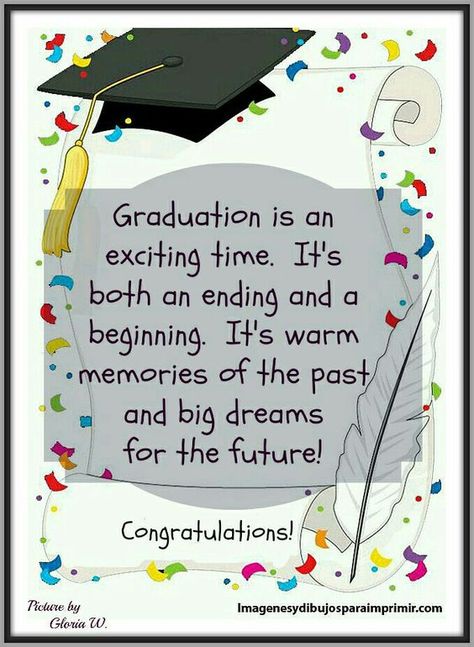 Graduation - Graduation is an exciting time.... Picture by Gloria W. Graduation Quotes High School Senior 2023, Graduation Quotes For Preschoolers, Kindergarten Graduation Quotes From Mom, Graduation Sentiments For Cards, Ucapan Graduation Aesthetic, Graduates Quotes, Graduation Verses, Graduation Sentiments, Graduation Quotes High School Senior