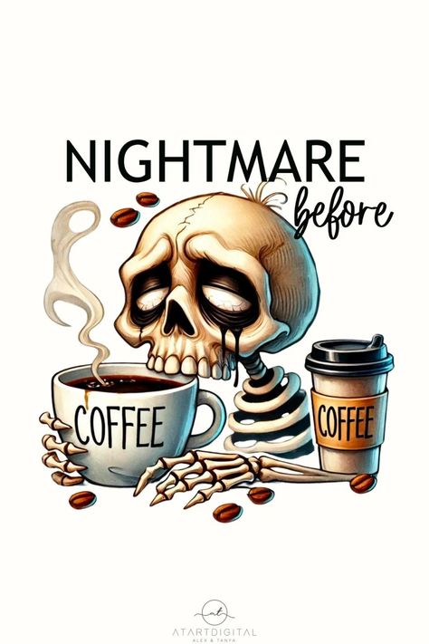 Halloween Coffee Wallpaper, Joker Illustration, Nightmare Before Christmas Pictures, Starbucks Wallpaper, Wall Sayings, Nightmare Before Coffee, The Joker Illustration, Coffee Halloween, Coffee Quotes Funny