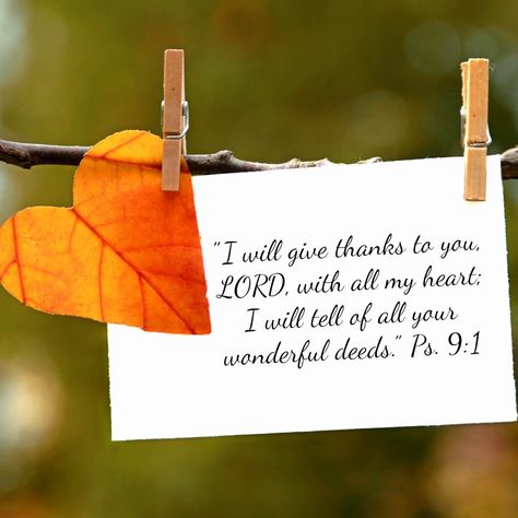 The Power of a Grateful Heart: 21 Verses of Thanks to God Thankful Verses, Thankful Bible Verses, Thanksgiving Bible Verses, Fall Bible Verses, Grateful Quotes, Giving Thanks To God, Giving Quotes, Quotes Bible, Thanksgiving Quotes