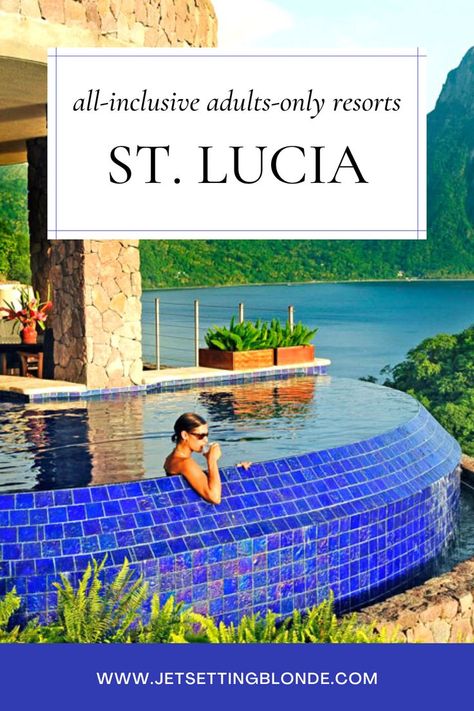 woman in pool looking at ocean in all-inclusive adults-only resort in st lucia All Inclusive Adult Only Resorts, St Lucia All Inclusive Resorts, St Lucia Honeymoon, St Lucia Vacation, St Lucia Travel, St Lucia Resorts, Caribbean Honeymoon, 2024 Travel, Best All Inclusive Resorts