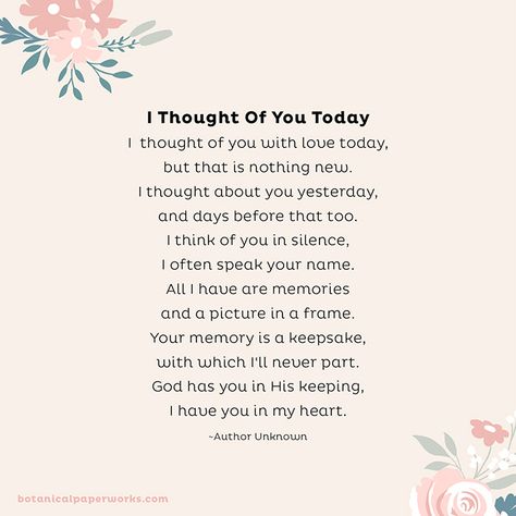 Funeral Poems To Share In Memory | Botanical PaperWorks I Thought Of You Today Poem, Thought Of You Today, Remembrance Poems In Loving Memory, Poems For Grandma, Nan Poems, Poem For Mom, Grandma Poem, Bereavement Quotes, Remembrance Poems