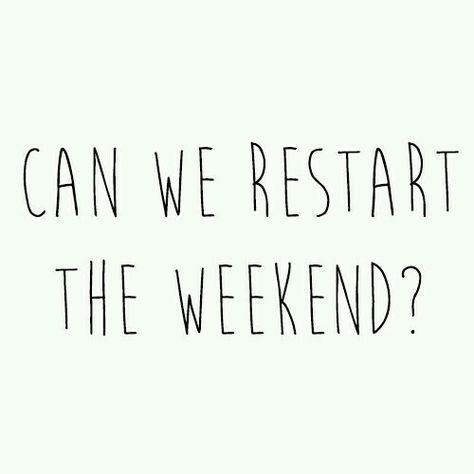 Can we restart the weekend ?? Citations Instagram, Weekend Quotes, Monday Quotes, Sunday Quotes, Instagram Quotes, Quotes About Strength, Inspirational Quotes Motivation, Daily Quotes, Eye Shadow