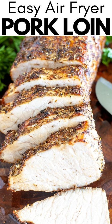 Air Fryer Recipes Pork Loin, Air Fryer Pork Loin, Baked Pork Loin, Air Fryer Recipes Pork, Pork Loin Roast Recipes, Juicy Hamburgers, Air Fryer Pork, Air Fryer Pork Chops, Recipes Pork