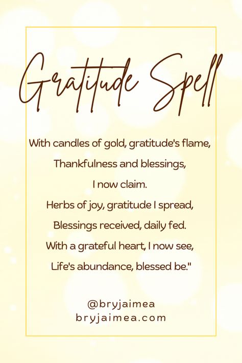 Discover the power of gratitude with this enchanting gratitude spell. Perfect for practising witchcraft, this simple yet profound ritual helps you attract positive energy and abundance into your life. Whether you're a seasoned witch or new to the craft, this spell will guide you in expressing thanks for the blessings you have and welcoming even more into your journey. Embrace the magic of appreciation and watch your world transform. Pin this spell to your board and start your ritual today. Incantations Positive, Abundance Spells Witchcraft, Find A New Home Spell, Spell For Positive Energy, Spell For Good Health, Spell To Get A House, Reflection Spell, Gratitude Spell, Sage Cleansing Prayer