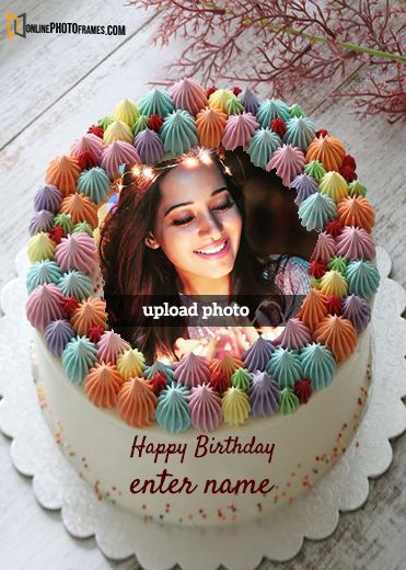 write name on cake and upload photo, happy birthday cake with photo frame, happy birthday photo frame cake, birthday wishes greetings with name, birthday cake with photo edit, birthday wishes with name and photo, happy birthday wishes cake with photo, birthday cake with name and photo #birthday #birthdaycakes #photoframe #photocollage #photoediting #online #nameedit How To Put A Photo On A Cake, Birthday Cake With Pictures On It, Happy Birthday Photo Frame, Happy 89th Birthday, Write Name On Cake, Special Happy Birthday Wishes, Happy Fathers Day Cake, Personalized Birthday Cake, Happy Birthday Girlfriend