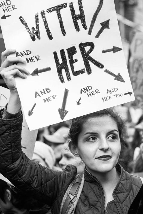 with her We Should All Be Feminists, Protest Art, Protest Signs, Riot Grrrl, Intersectional Feminism, Feminist Quotes, Womens March, Power To The People, Rallying