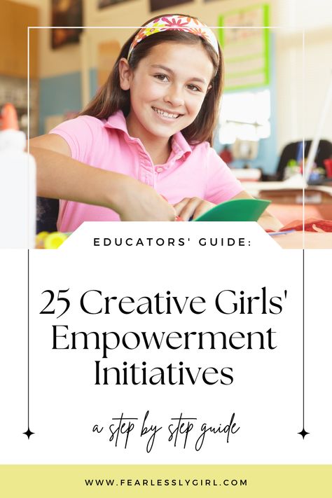 Empowerment starts in the classroom! Educators, discover 25 innovative initiatives to inspire and empower your female students. From tech workshops to leadership projects, these activities are the seeds for growing confident, strong, and empowered future leaders. #EducatorsGuide #GirlsEmpowerment #CreativeLearning #FutureInnovators Female Empowerment Activities, Girls Mentoring Program Ideas, Empowering Girls Activities, Leadership Projects, Women Empowerment Activities, Confidence Activities, Girls Activities, Empowerment Activities, Teaching Responsibility